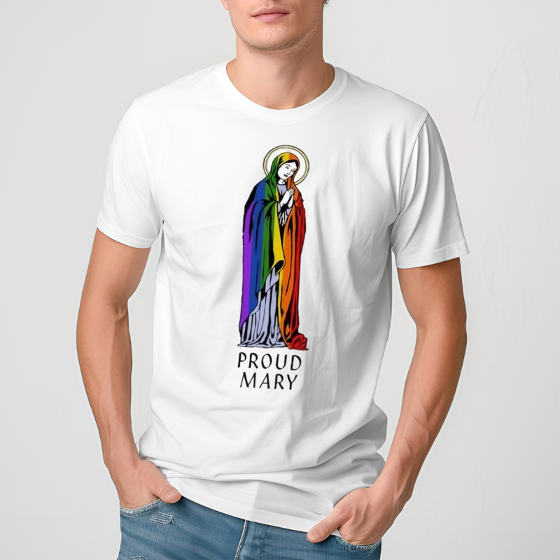 Proud Mary Pride Flag Shirt