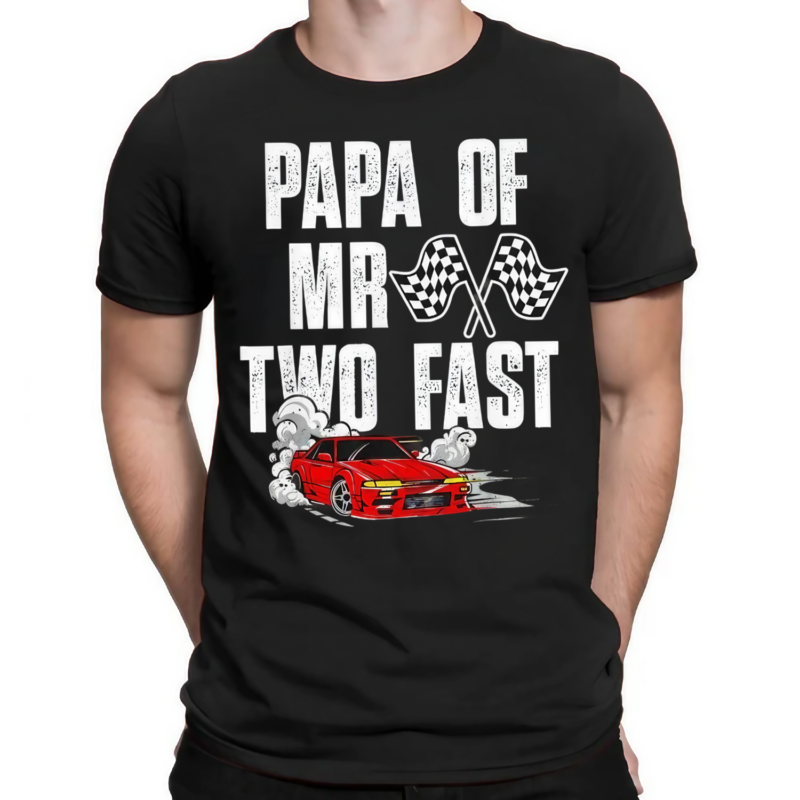 Papa Race Car Birthday Racing Car Mr Two Fast shirt