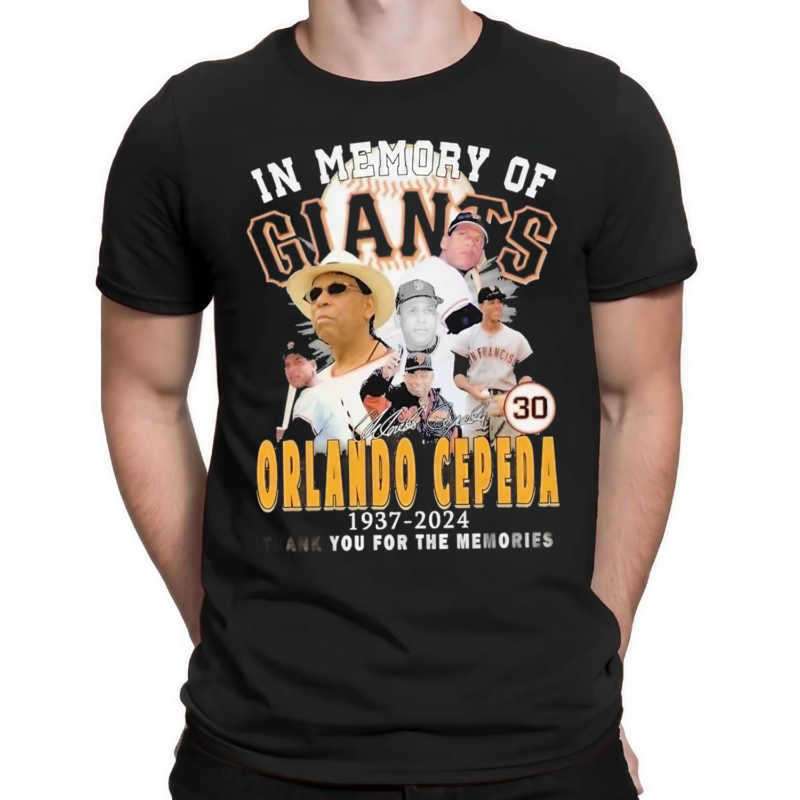 In Memory Of Orlando Cepeda 1937 2024 Thank You For The Memories Signature Shirt