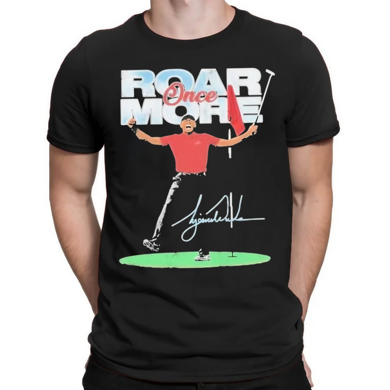 Roar Once More Shirt