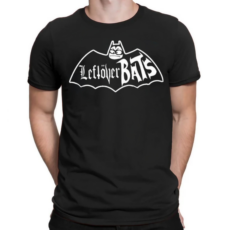 Leftover Bats Shirts