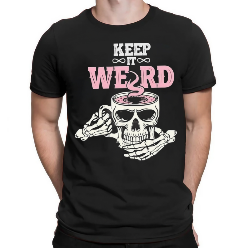 Keep It Weird Skull Shirt