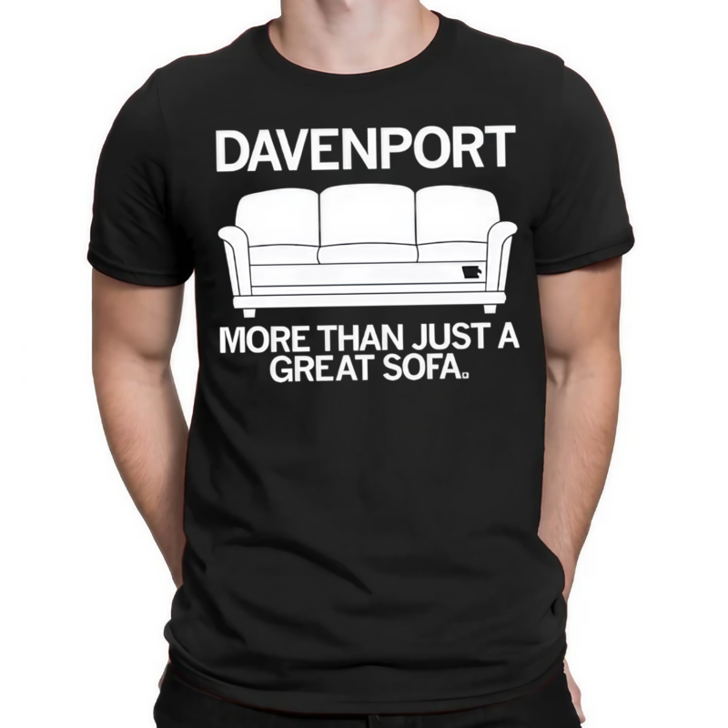 Davenport More Than Just A Great Sofa Shirt