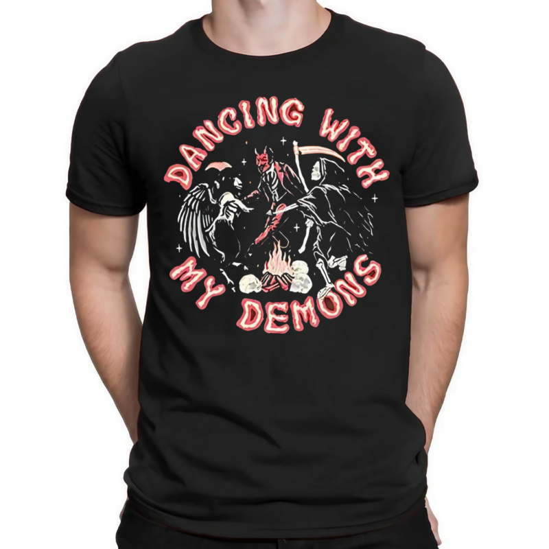 Dancing With My Demons Shirt