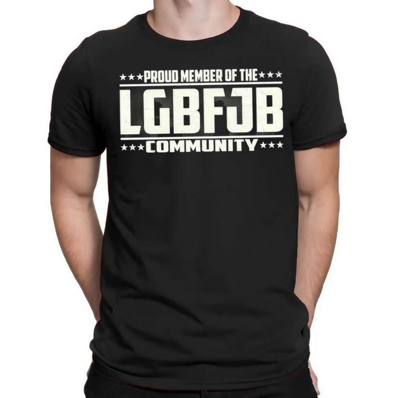 Proud Member Of The LGBFJB Community Political Retro Shirt