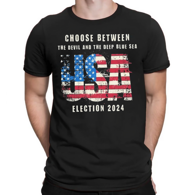 Usa Election 2024 Choose Between The Devil And The Deep Blue Sea Shirt