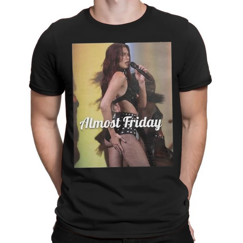 Almost Friday Dua Lipa Glastonbury Shirt