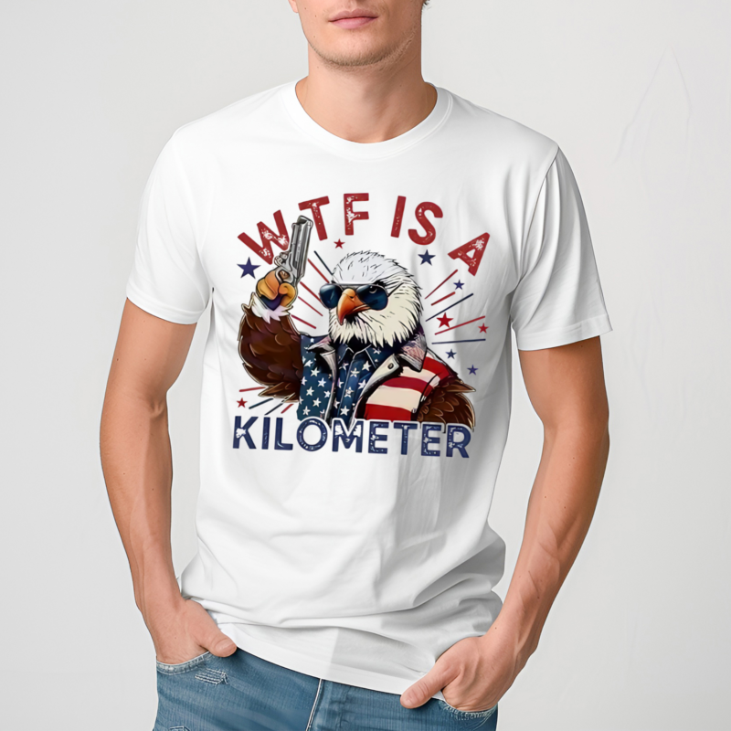 Wtf Is A Kilometer Eagle And Gun Shirt