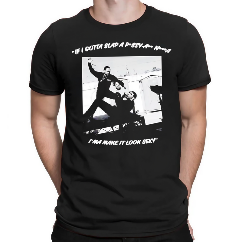 Lone Huntsman If I Gotta Slap Im A Make It Look Photo Shirt
