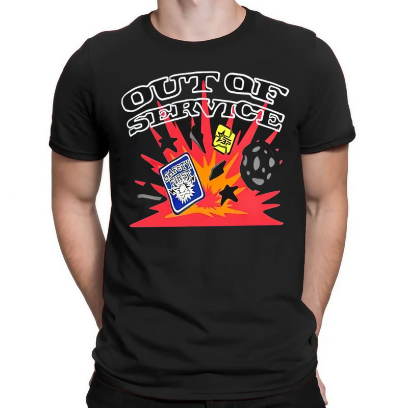 Out Of Service Safety First Shirt