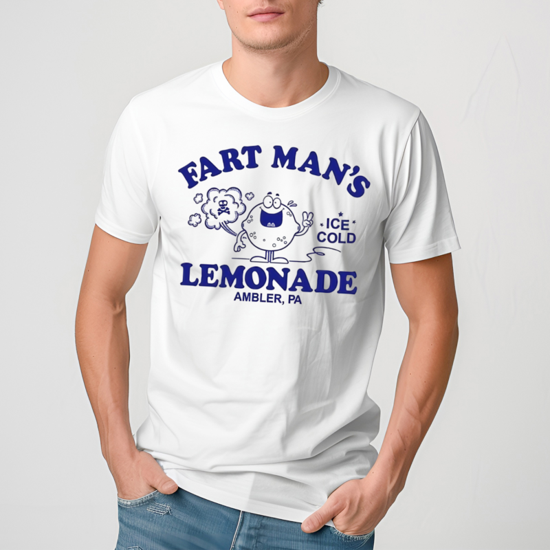 Fart Mans Lemonade Ambler Pa Shirt