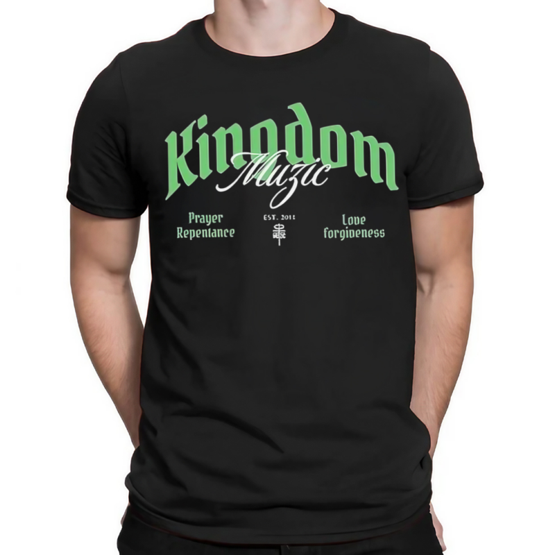 Kingdom Muzic Prayer Repentance Love Forgiveness Shirt