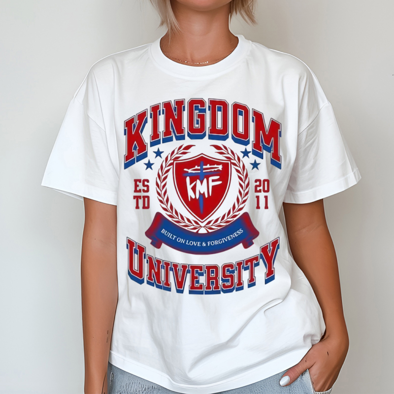 Kingdom University Built On Love And Forgiveness Estd 2011 Shirt