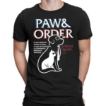 Dog Paw And Order Special Treats Unit Shirt