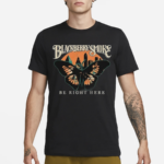 Blackberry Smoke Be Right Here Butterfly City Shirt