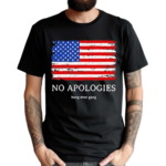 Hang Over Gang No Apologies Shirt