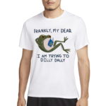 Frog Reading Book Frankly My Dear I Am Trying To Dilly Dally Art Shirt