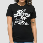 Indy Horsepower Shirt