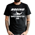 Boeing Safety Inspector 2024 Shirt