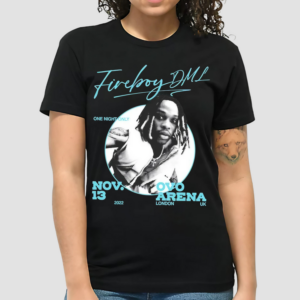 Fireboy DML Ovo Arena London One Night Only Shirt