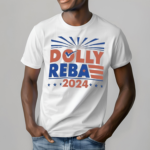 Dolly Reba 2024 Shirt