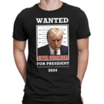 Wanted Never Surrender For President 2024 Shirt