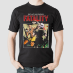 Poatan Wins Fatality 2024 shirt