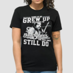 Bob Seger Some Of Us Grew Up Listening To The Cool Ones Still Do Shirt