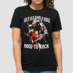 ACDC Only Old People Know How To Rock shirt