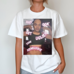 Shit Gon Get Uglier Than Kerbie 2024 Shirt