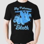 My Patronus Is A Sloth Funny Shirt