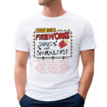 Kickin Wings Fireworks Snakes And Sparklers Shirt