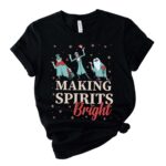 Making Spirits Bright Family Matching Christmas Shirt