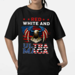 Red White And Ultra MAGA Shirt