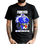 Go Carlton Blue Forever Not Just When We Win Shirt