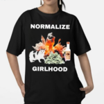 Eyecandyusa Normalize Girlhood Shirt