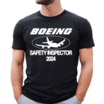 Boeing Safety Inspector 2024 Shirt