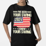 I’ve Seen Your Swing I Know Your Swing Golf Vintage Shirt