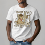 Good Dog Cowboy Club Shirt