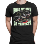 Hold My Own The Trifecta Shirt