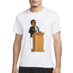 At The Pulpit Actuallawal Standing At The Pulpit And Giving A Speech Shirt