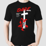 Dare Devil Help Clean Up The Streets Not Add To The Trash Shirt