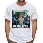 You Just Got Munched By Rice Spice Shirt