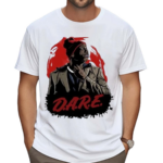 Tyrone Hilarious Dare Shirt