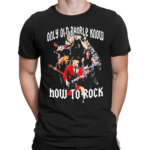 ACDC Only Old People Know How To Rock shirt