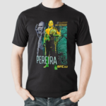 Camiseta Del Campeon De Peso Semipesado Alex Pereira De Ufc 303 Shirt