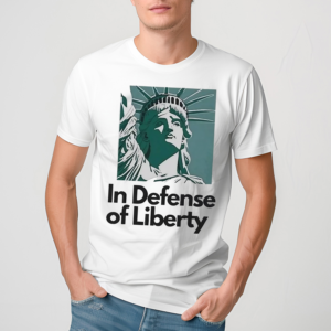 In Defense of Liberty Shirt