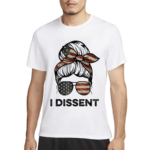 Messy Bun I Dissent USA Flag Vintage Shirt