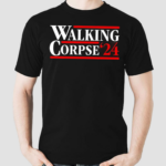 Walking Corpse ’24 shirt