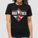 North Side High Fives Shirt